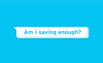 Are you saving enough?